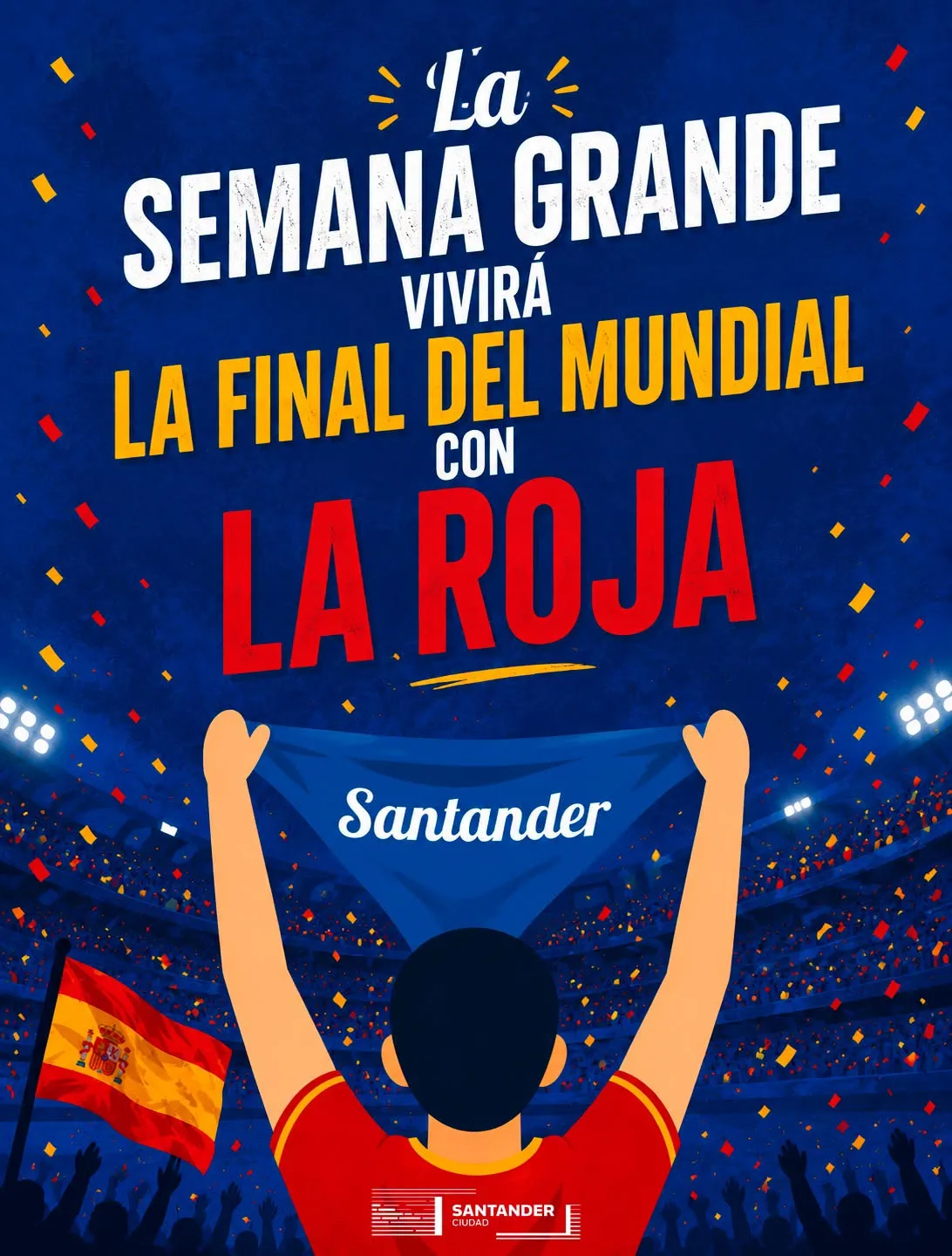 La Semana Grande de Santander adaptará su programación para vivir la final del Mundial con La Roja