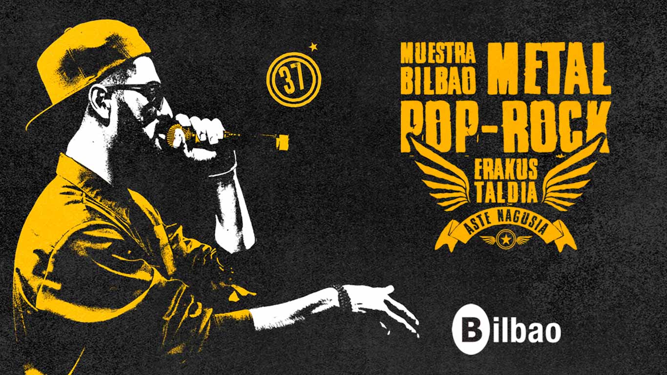 LA 37ª EDICIÓN DE LA MUESTRA “BILBAO METAL POP-ROCK” DE ASTE NAGUSIA ABRE EL PLAZO PARA INSCRIBIRSE EL 12 DE MAYO