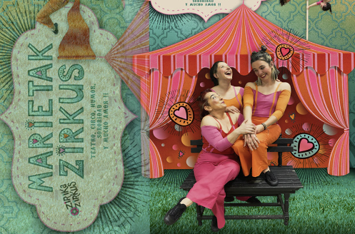 Zirika Zirkus presenta «Marietak», circo-teatro
